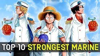 Top 10 Strongest Marine Alive in One Piece Ranked