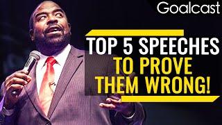 Motivation To PROVE THEM WRONG | Top 5 COMEBACK Speeches | Goalcast