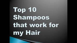 Top 10 Shampoos That Work For My Hair