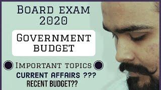 Government budget | Current affairs | Important questions | Class 12 board exam