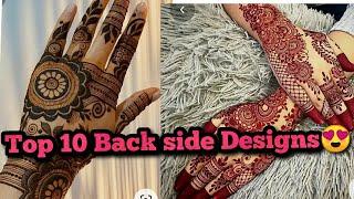 Top 10 Back Hand Mehndi Designs | Latest mehndi designs 2020
