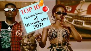 Top 10 Hot Ugandan music for 1st week of May 2021 mixtape - DJ Cleo UG | New Ugandan Songs 2021