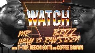 WATCH: MR WAVY vs BRIZZ RAWSTEEN with T-TOP, GEECHI GOTTI & COFFEE BROWN