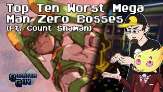 Top Ten Worst Mega Man Zero Bosses - The Quarter Guy (Ft. Count Shaman)