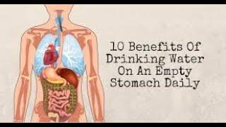 TOP 10 Benefits of drinking water on an empty stomach for health