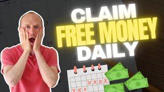 Claim Free Money Daily – 5 REALISTIC Methods (Only 2 Minutes Per Day)