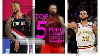 Top 5 Point Guards in the NBA 2020-2021 Season