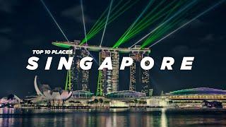 Singapore Top 10 Tourist Places [Must go for first timers]