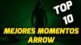 ¡Mi TOP 10 de MEJORES ESCENAS / MOMENTOS de ARROW!