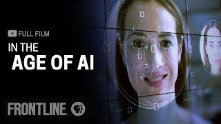 In the Age of AI (full film) | FRONTLINE