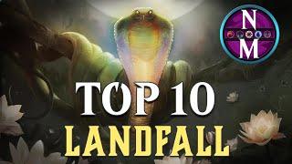 MTG Top 10: Landfall