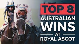 TOP 8 AUSTRALIAN ROYAL ASCOT WINS | BLACK CAVIAR & CHOISIR