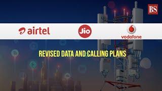 Reliance Jio, Airtel, Vodafone-Idea: Revised data and calling plans