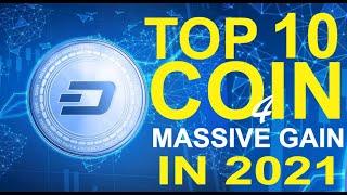 My Top 10 Coin for Massive Gain in 2021. Number 8: Dash