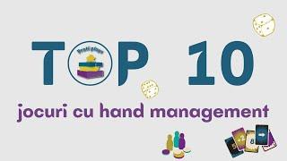 Top 10 jocuri cu hand management