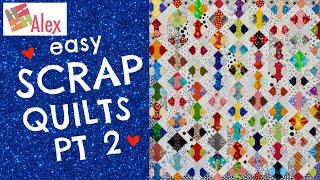 Alex Anderson Quilts: Scrap Quilts II