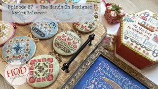 FlossTube #37 - The Hands On Designer - Nashville Market releases!