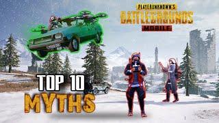 Top 10 Mythbusters in PUBG MOBILE - Part #1