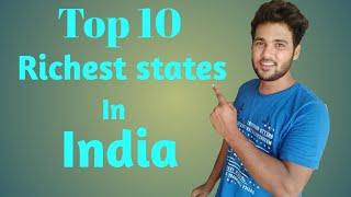 #Top #10 #Richest #states #In #India