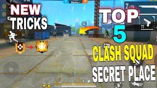 TOP 5 CLASH SQUAD SECRET PLACE IN FREE FIRE | CLASH SQUAD TIPS AND TRICKS IN FREE FIRE