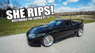 SUPRA IS BACK ON THE ROAD! Restoring the MKIV Supra Pt. 3!