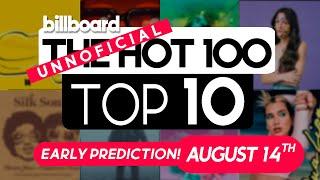 Early Predictions! Billboard Hot 100 Top 10 August 14th, 2021 Countdown