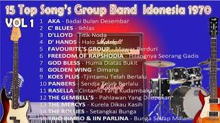 #TembangKenangan​​​​​​​#Vol.1​#15 TOP SONG'S GROUP BAND INDONESIA 1970 VOL. 1 (Original Song's)