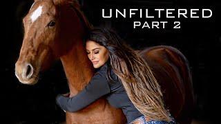 UNFILTERED | PART 2