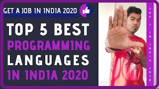 Top 5 Programming Languages to Learn In India In 2020