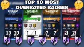 THE TOP 10 MOST OVERRATED BADGES IN NBA 2K20!