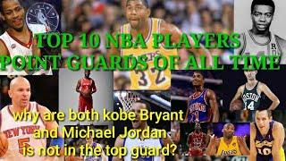 TOP 10 NBA PLAYERS POINT GUARDS OF ALL TIME