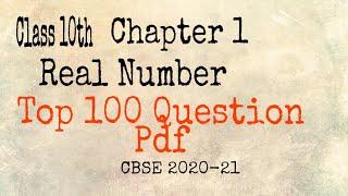 Class 10th Maths: Chapter 1 Real Number || Top & Hots 100 Question based on CBSE ||