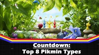 Top 8 Pikmin Types