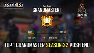 TOP 1 GRANDMASTER SEASON 22 PUSH END | GARENA FREE FIRE LIVE