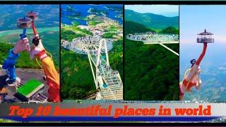Top 10 beautiful places in world