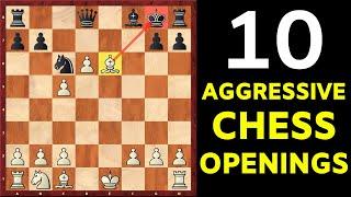 Top 10 Aggressive Chess Openings | The Must-know Tricks