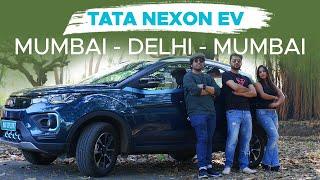 Mumbai to Delhi in Tata Nexon EV | Real Life EV Story