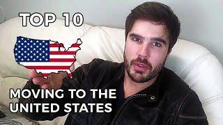 TOP 10 Things To Know Before Moving To The UNITED STATES