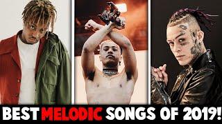 BEST MELODIC RAP SONGS OF 2019!