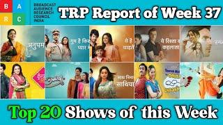 BARC TRP Report of Week 37 : Top 20 Shows of this Week