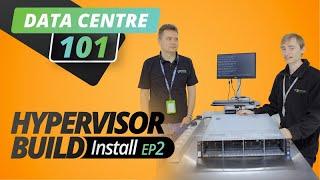 DATA CENTRE 101 | HYPERVISOR BUILD | EP 2 | VMWARE INSTALL, RAID SETUP