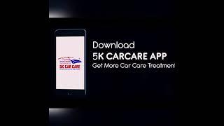 5k Car Care Healthy & Hygienic Carwash Service | Download Mobile App