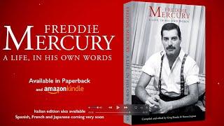 A Life, In His Own Words - The ultimate collection of Freddie’s words