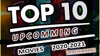 Top 10 Upcoming Movies 2020-2021 || Tech Teacher