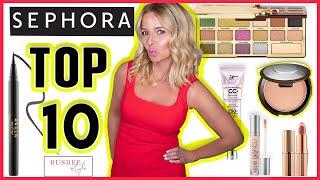 Top 10 Best Beauty Buys From Sephora *Must Have* 2020 (Beauty Over 40)