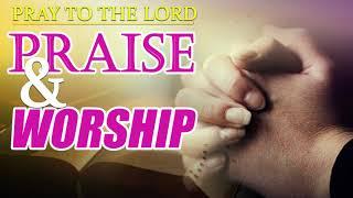 Top 50 Morning Worship Songs For Prayers - Beautiful Jesus Christian Songs 2020 - Praise & Worship