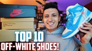 My TOP 10 OFF WHITE NIKE SNEAKERS! (AIR JORDAN, NIKE, CONVERSE)