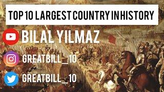 Top 10 Largest Countries in History