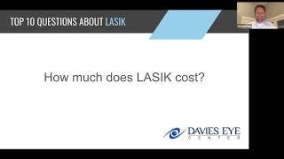 Davies Eye Center Top 10 Questions about LASIK How Much Does LASIK Cost