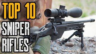 TOP 10 BEST SNIPER RIFLES YOU MUST SEE